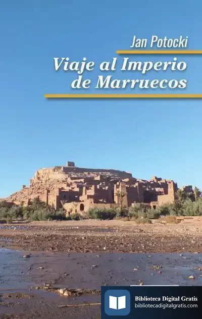 Descargar Viaje Al Imperio De Marruecos de Potocki