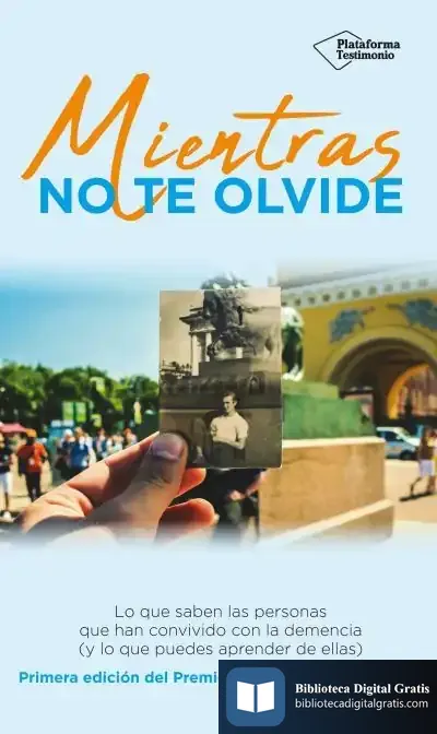 Descargar Mientras No Te Olvide de Premio Sanitas