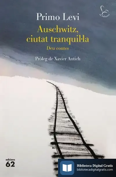 Descargar Auschwitz, Ciutat Tranquil·La