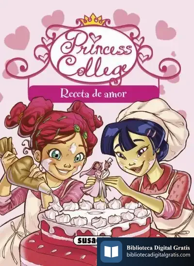 Descargar Princess College. Receta De Amor de Prunella Bat