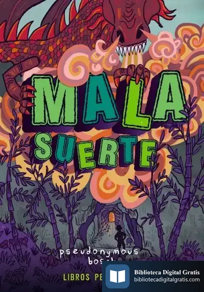 Descargar Mala Suerte (Libros Peligrosos 2)