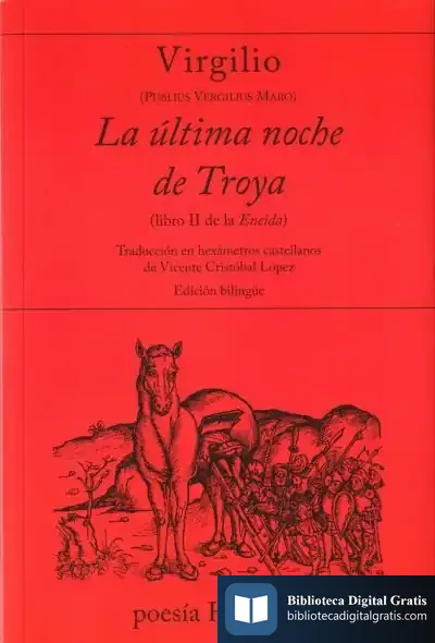 Descargar La Última Noche De Troya de Publio Virgilio Marón