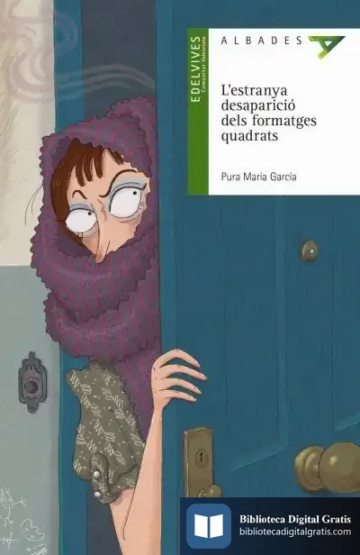 Descargar L'Estranya Desaparició Dels Formatges Quadrats