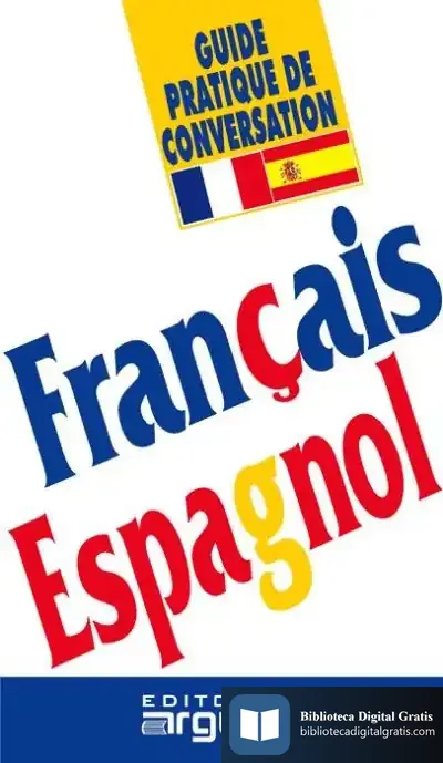 Descargar Guía Práctica De Conversación Francés-Español de Adolfo Pérez Agustí