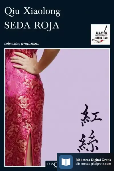 Descargar Seda Roja de Qiu Xiaolong