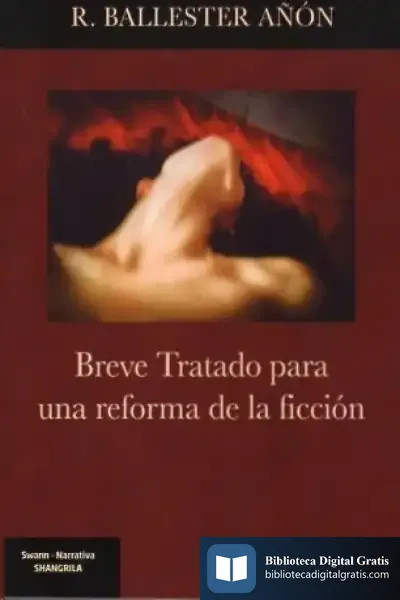 Descargar Breve Tratado Para Una Reforma De La Ficción