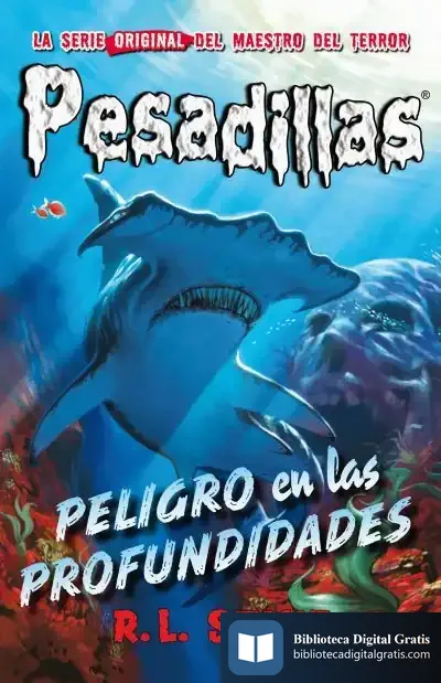 Descargar Peligro En Las Profundidades de R. L. Stine