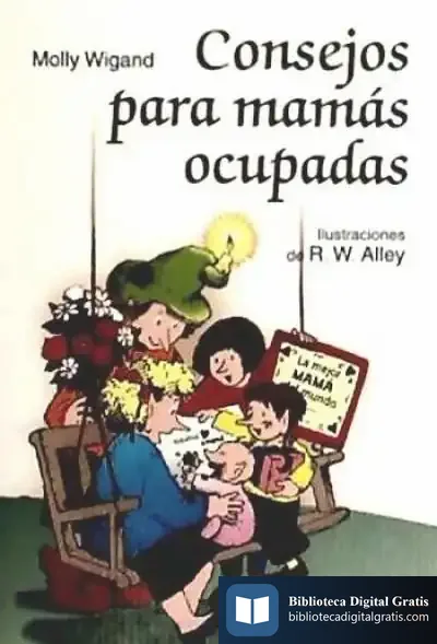 Descargar Consejos Para Mamás Ocupadas