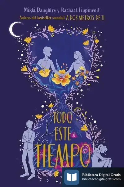 Descargar Todo Este Tiempo de Rachael Lippincott