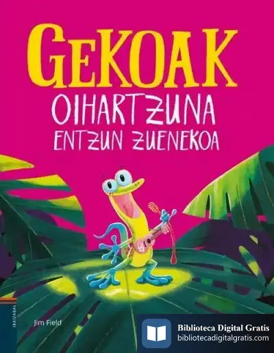 Descargar Gekoak Oihartzuna Entzun Zuenekoa de Rachel Bright