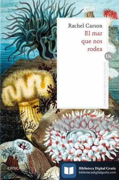 Descargar El Mar Que Nos Rodea de Rachel Carson
