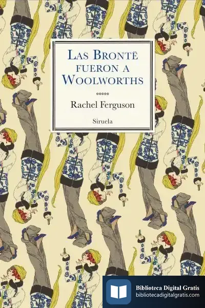 Descargar Las Brontë Fueron A Woolworths
