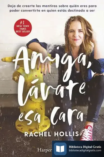 Descargar Amiga, Lávate Esa Cara