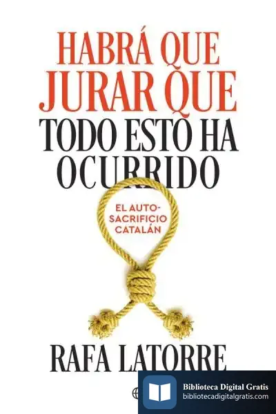 Descargar Habrá Que Jurar Que Todo Esto Ha Ocurrido