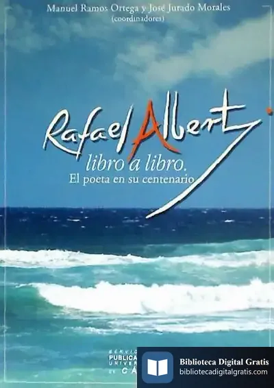 Descargar Rafael Alberti Libro A Libro de Rafael Alberti