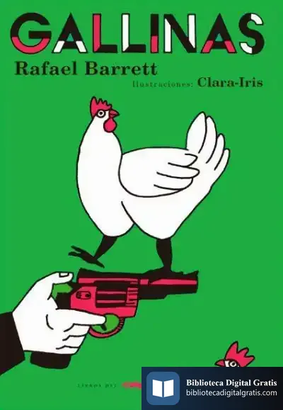 Descargar Gallinas Y Otros Cuentos de Rafael Barrett