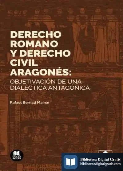 Descargar Derecho Romano Y Derecho Civil Aragonés
