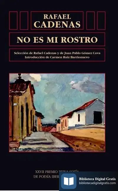 Descargar No Es Mi Rostro de Rafael Cadenas
