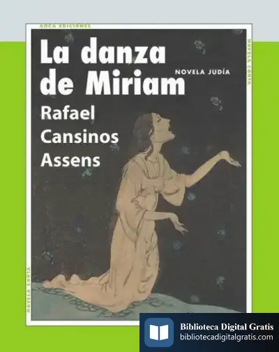 Descargar La Danza De Miriam de Rafael Cansinos Assens