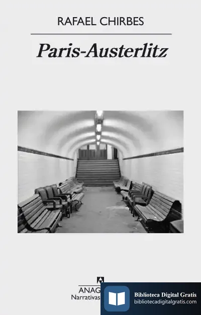 Descargar Paris-Austerlitz de Rafael Chirbes