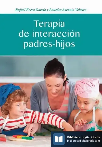Descargar Terapia De Interacción Padres-Hijo