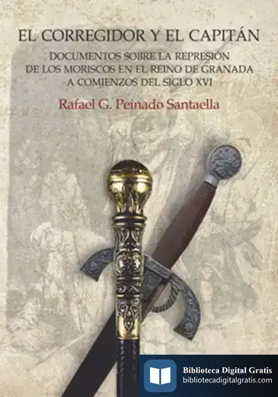 Descargar El Corregidor Y El Capitán de Rafael G. Peinado Santaella
