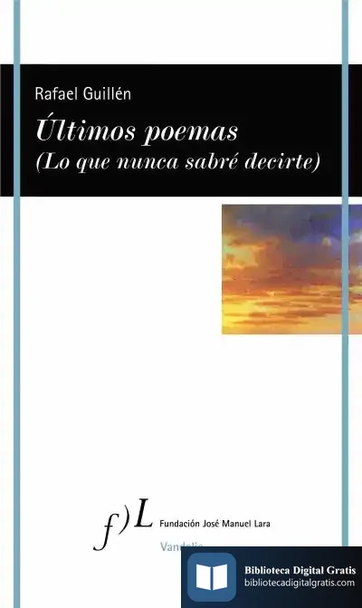 Descargar Últimos Poemas (Lo Que Nunca Sabré Decirte)