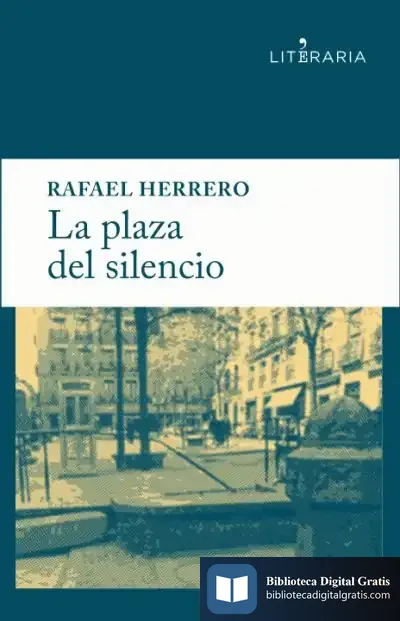 Descargar La Plaza Del Silencio