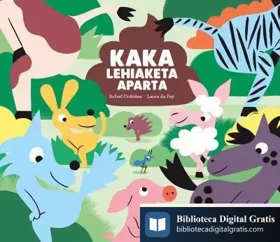 Descargar Kaka Lehiaketa Aparta de Rafael Ordóñez Cuadrado