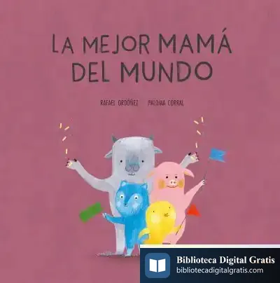 Descargar La Mejor Mamá Del Mundo
