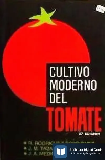 Descargar Cultivo Moderno Del Tomate de Antonieta Castells Serra