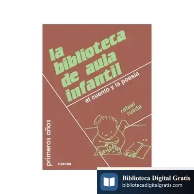 Descargar La Biblioteca De Aula Infantil de José Couselo Bouzas