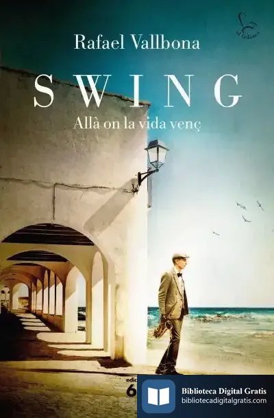 Descargar Swing. Allà On La Vida Venç