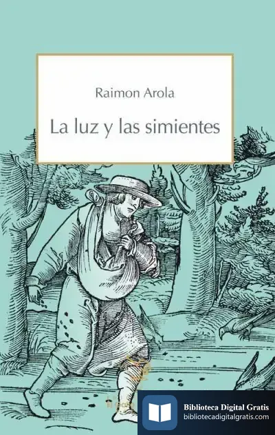 Descargar La Luz Y Las Simientes