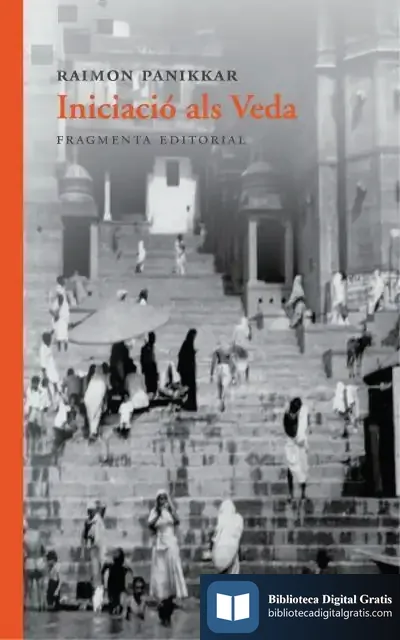 Descargar Iniciació Als Veda de Raimon Panikkar