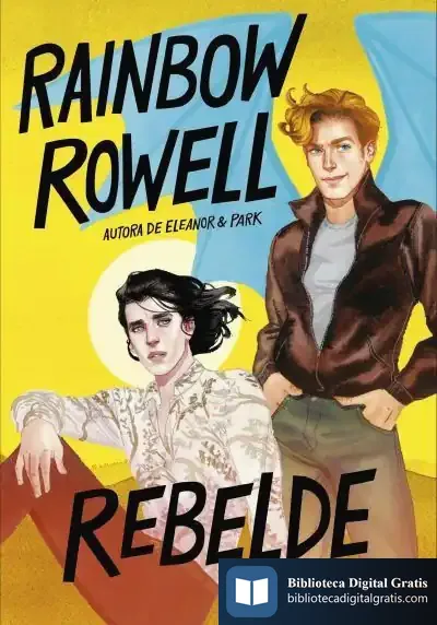 Descargar Rebelde (Simon Snow 2)