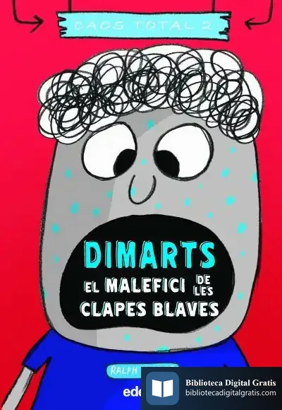 Descargar Dimarts: El Malefici De Les Clapes Blaves
