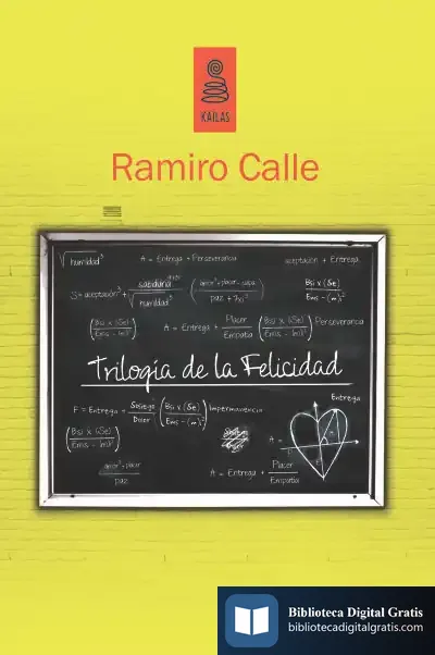 Descargar Trilogía De La Felicidad de Ramiro Calle