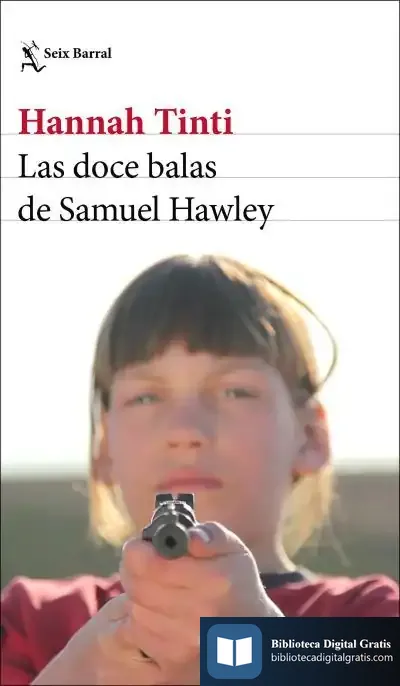 Descargar Las Doce Balas De Samuel Hawley