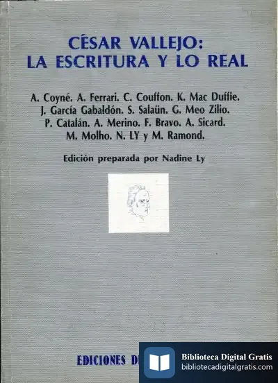 Descargar César Vallejo: La Escritura Y Lo Real