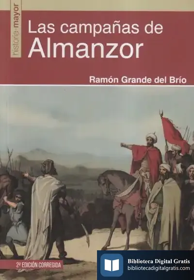 Descargar Las Campañas De Almanzor (2ª Ed)