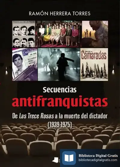 Descargar Secuencias Antifranquistas