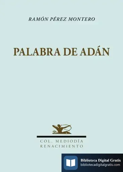 Descargar Palabra De Adán de Ramón Pérez Montero
