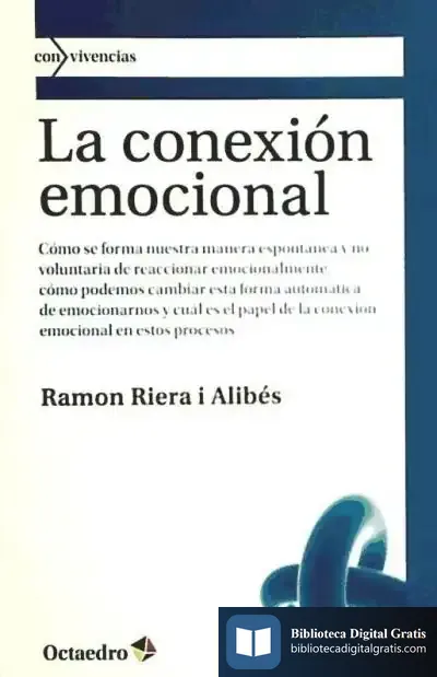 Descargar La Conexión Emocional