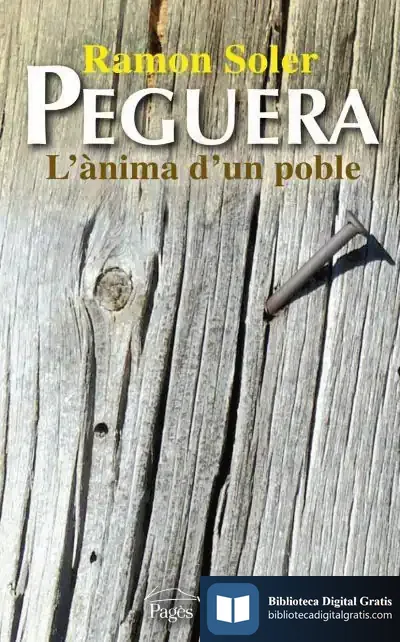 Descargar Peguera: L'Ànima D'Un Poble
