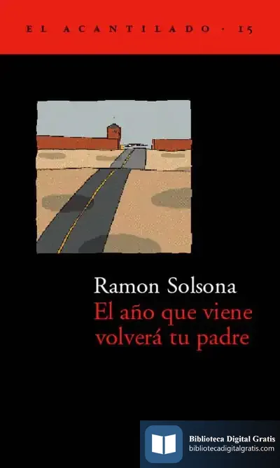 Descargar El Año Que Viene Volverá Tu Padre