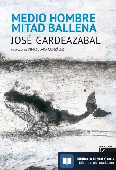 Descargar Medio Hombre, Mitad Ballena
