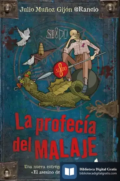 Descargar La Profecía Del Malaje