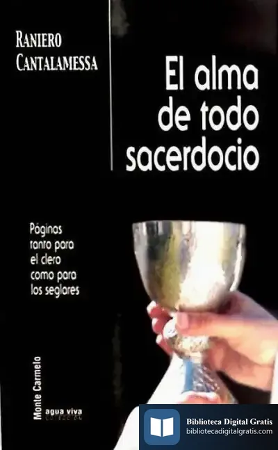Descargar El Alma De Todo Sacerdocio