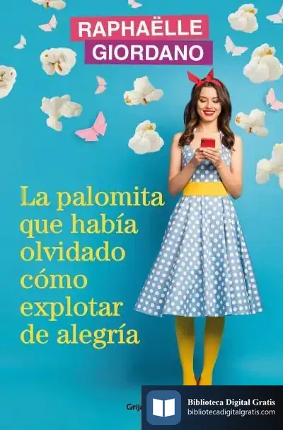 Descargar La Palomita Que Había Olvidado Cómo Explotar De Alegría